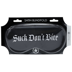 OUCH! black satin blindfold printed Suck Don't Bite